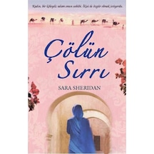Çölün Sırrı - Sara Sheridan - Maya Kitap