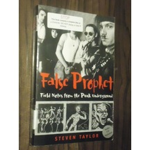 False Prophet - Field Notes From The Punk Underground