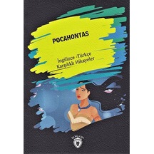 Pocahontas-İngilizce Türkçe Karşılıklı Hikayeler - Metin Gökçe - Dorlion Yayınevi