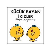 Küçük Bayan İkizler - Roger Hargreaves - Doğan ve Egmont Yayıncılık