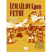 İzmailovanın Fethi - Mikhail Chichkine - Kyrhos Yayınları