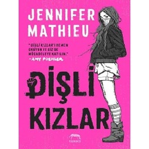 Dişli Kızlar - Jennifer Mathieu - Yabancı