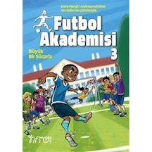Futbol Akademisi 3 / Büyük Bir Sürpriz / Andreas Schlüter