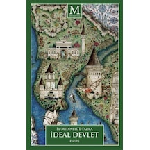 İdeal Devlet El Medinetü'l Fazıla / Farabi