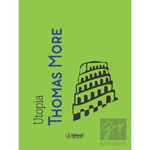 Utopia - Thomas More - İdeal Kültür Yayıncılık