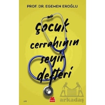 Çocuk Cerrahının Seyir Defteri Kırmızı Kedi Yayınevi