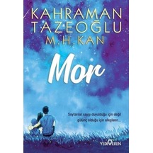 Mor - Kahraman Tazeoğlu - Yediveren
