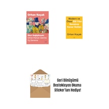 Okur Değiştirmek - Orhan Pamuk Üzerine Üç Deneme + Modern Ve Ötesi: Elli Yılın Sanatına Kenar Notları + Okuma Sticker'ları