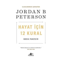 Hayat İçin 12 Kural: Kaosa Panzehir
