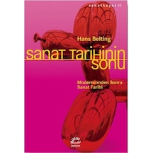 Sanat Tarihinin Sonu / Hans Belting