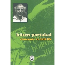Rönesans ve Laiklik  -  Hüsen Portakal  -  Cem Yayınevi