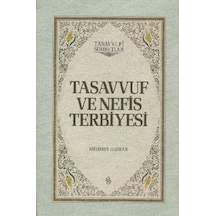 Tasavvuf Ve Nefis Terbiyesi Ciltli - Aıaı-878918