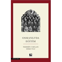 Osmanlı'da Eğitim / Nermin Taylan