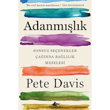 Adanmışlık / Pete Davis