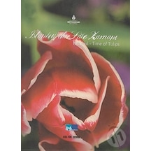 İstanbul'da Lale Zamanı İstanbul - Time Of The Tulips