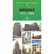 Moskova 1917-2000 Mimarlık ve Kent Dizisi 2