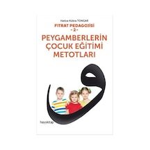 Fıtrat Pedagojisi 2 - Peygamberlerin Çocuk Eğitimi Metotları - Hatice Kübra Tongar - Hayykitap