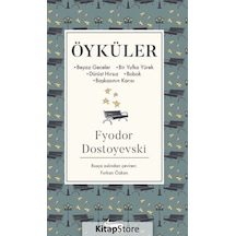Öyküler (Ciltli Özel Bez Baskı) / Fyodor Mihailoviç Dostoyevski