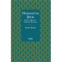 Horasan'da Şiilik - Habip Demir - Otto