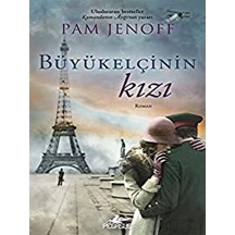 Büyükelçinin Kızı - Pam Jenoff - Pegasus