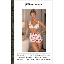Marivento Delux Serisi Kadın Beyaz Kırmızı Dudak Baskılı Pijama Takımı Desenli Giysi Mini Şort Ev Şıklığı Beyaz - Kırmızı