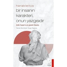Herakleitos - Bir Insanın Karakteri, Onun Yazgısıdır / Turgut ... 9786254414398