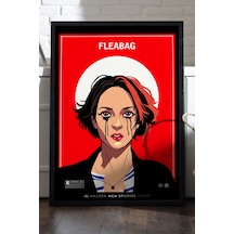 Fleabag Siyah Ahşap Çerçeveli Poster, Film Duvar Tablosu