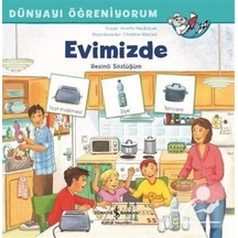 Evimizde Dünyayı Öğreniyorum / Annette Neubauer