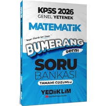 Yediiklim Yayınları 2026 Kpss Genel Yetenek Bumerang Matematik Tamamı Çözümlü Soru Bankası