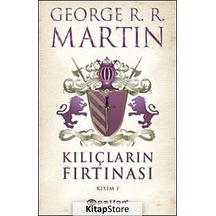 Kitapstore Kılıçların Fırtınası Kısım 1 / Buz ve Ateşin Şarkısı 3 / Georg.