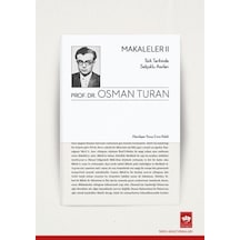 Makaleler 2 - Türk Tarihinde Selçuklu Asırları - Osman Turan - Ötüken Neşriyat