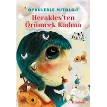 Öykülerle Mitoloji: Herakles'ten Örümcek Kadına - Habib Bektaş - Tudem Yayınları