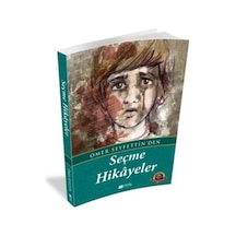 Ömer Seyfettin Seçme Hikayeler - Türk Klasikleri