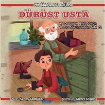 Mevlana Dan Çocuklara - Dürüst Usta