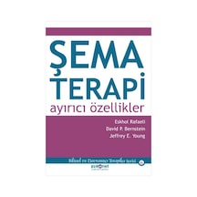 Şema Terapi: Ayırıcı Özellikler - P. Bernstein -  Eshkol Rafaeli - Psikonet