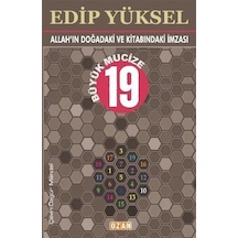 Allah'ın Doğadaki Ve Kitabındaki İmzası Büyük Mucize 19 / Edip...