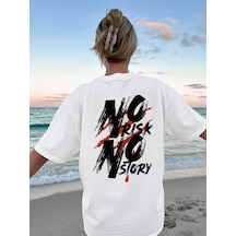 Uyguntarz Unisex No Rısk No Story Baskılı Tasarım Tshirt Beyaz