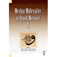 Meşhur Müfessirler ve Örnek Metinler -1 - Grafiker Yayınları