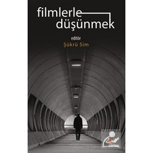 Filmlerle Düşünmek- Kriter