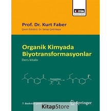 Organik Kimyada Biyotransformasyonlar / Prof. Dr. Kurt Faber