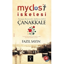 Mydos't İskelesi - Fazıl Sayın - İlgi Kültür Sanat Yayınları