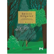 Sessiz Bilgeler - Liz Marvin - Profil Kitap