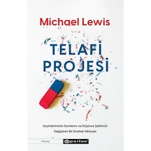 Telafi Projesi: Seçimlerimizin Sınırlarını ve Düşünce Şeklimizi Değiştiren Bir Dostluk Hikayesi - Michael Lewis - Epsilon Yayınevi