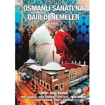 Osmanlı Sanatı'na Dair Denemeler- Cinius