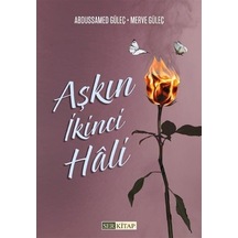 Aşkın İkinci Hali / Abdussamed Güleç