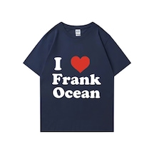 Flood Of Style Frank'ı Seviyorum Baskı T-shirt Erkek Kadın Yüksek Kaliteli Moda Giyim Retro Büyük Boy P Lacivert