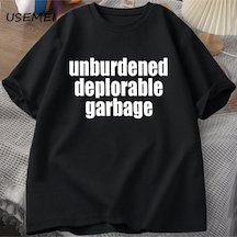 Flood Of Style Burdened Deplorable Çöp T-shirt Erkekler Rahat Pamuk Kısa Kollu Baskılı Tişört Unisex Streetw Siyah