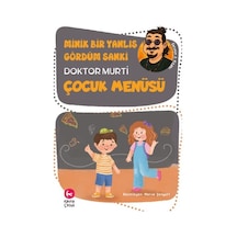 Minik Bir Yanlış Gördüm Sanki / Çocuk Menüsü