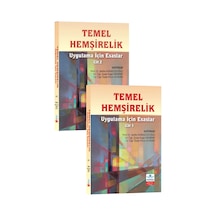 Temel Hemşirelik Uygulama İçin Esaslar Cilt 1-2