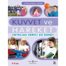 Ilkebasınyayım Uygulamalı Bilim – Kuvvet ve Hareket